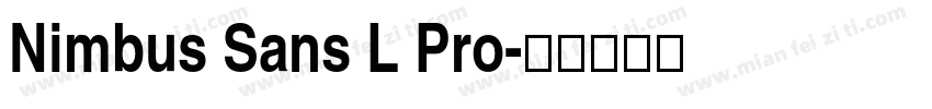Nimbus Sans L Pro字体转换
